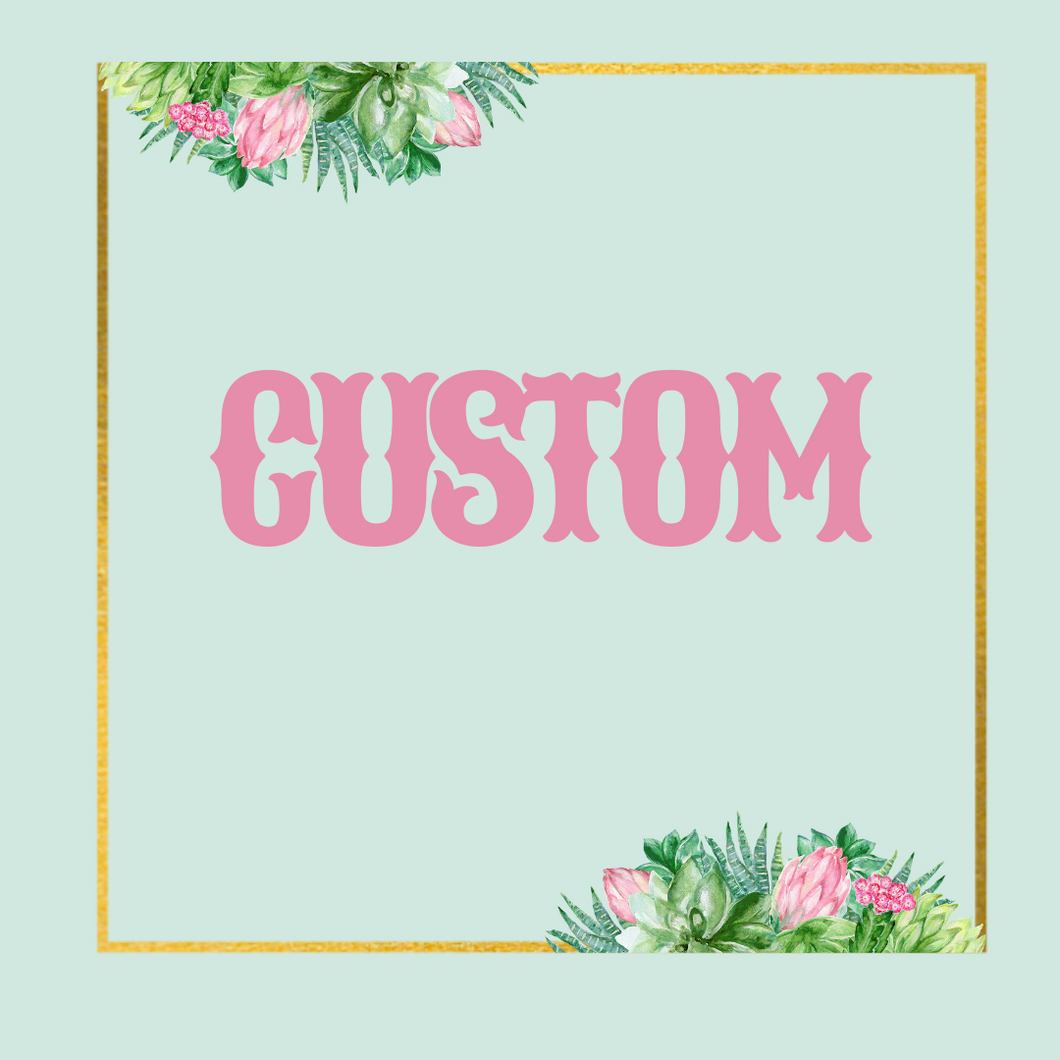 CUSTOM FRESHIE