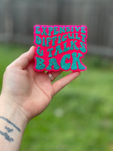 Load image into Gallery viewer, Expensive, Difficult, &amp; Talks Back Freshie
