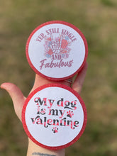 Load image into Gallery viewer, 4 inch Round VALENTINES
